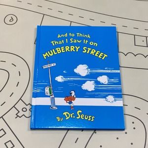 And to Think That I Saw It on Mulberry Street Book